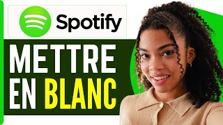 Comment Mettre Spotify En Blanc  En 2024 [upl. by Charters652]