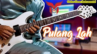 PULANG LAH  AISHAH  GUITAR COVER INSTRUMENTAL [upl. by Skantze495]