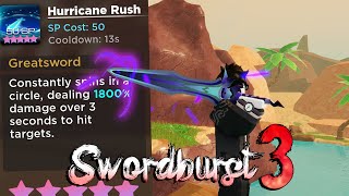 Swordburst 3 Greatsword New Skill Mid or Broken [upl. by Ailee]