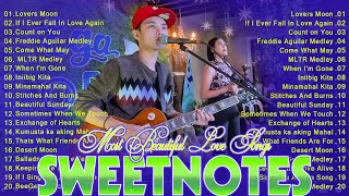 Sweetnotes Nonstop Playlist 2024 🎶 Sweetnotes Bagong OPM Love Songs 2024 🎶 Hits OPM Love Songs 2024 [upl. by Cornela]