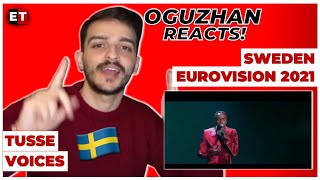 REACTION Tusse  Voices Eurovision 2021 🇸🇪 Sweden [upl. by Bloomer]