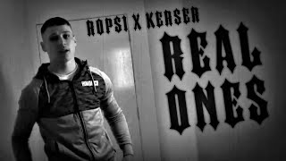 ROPS1 x Kerser  Real Ones [upl. by Donia220]