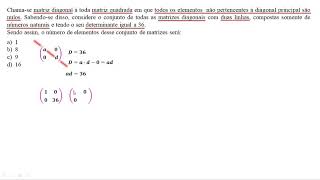 QUESTÃO 15  MATRIZES E DETERMINANTES [upl. by Reggy]