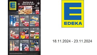 Edeka Prospekt DE  vom 1811 bis 23112024 [upl. by Juliette]