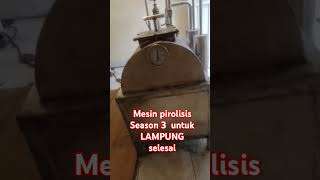 Mesin pirolisis season 3 pengiriman LAMPUNG info lengkap hub 085868535283 [upl. by Zosi183]