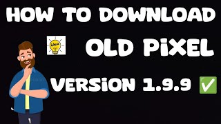 how to download old pixel old version link [upl. by Senzer]