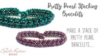 Pretty Pearl Stacking Bracelets  Right Angle Weave  Beading Tutorial [upl. by Ayanej]