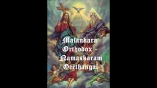 Malankara Orthodox Namasakaram songs malayalam Non stop [upl. by Yrohcaz]