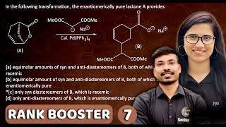 Rank Booster by J Chemistry  Tsuji Trost Reaction  Stereochemistry Organic Chemistry  CSIR NET [upl. by Layor430]