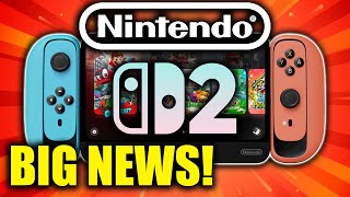 Nintendo Switch 2 Just Got Some Major News [upl. by Lizette]