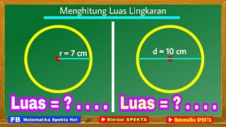 Cara Menghitung Luas Lingkaran Kamu akan paham dengan penjelasan detil dari Matematika SPEKTA [upl. by Nitniuq634]