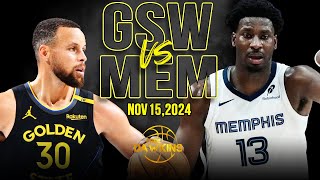 Golden State Warriors vs Memphis Grizzlies Full Game Highlights  Nov 15 2024  FreeDawkins [upl. by Sherri]