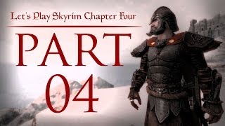 Lets Play Skyrim Chapter Four  04  Once More Unto The Rift [upl. by Ahsaten360]