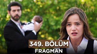 Kan Çiçekleri 349 Bölüm Fragmanı  28 Haziran Cuma [upl. by Kelly250]