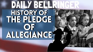 The Pledge of Allegiance History  Daily Bellringer [upl. by Suirrad165]