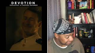 Devotion Movie Trailer Reaction Devotion FallMovies blackhistoryeveryday blackhistoryeverymonth [upl. by Briny]