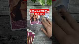 🔮PROSSIME EVOLUZIONI TRA VOI DUE❤️ tarocchi canalizzazione tarot [upl. by Akcir]