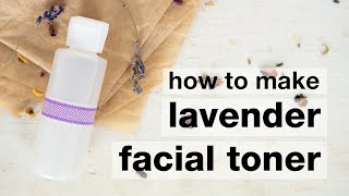 How to Make DIY Hydrating Lavender Aloe Facial Toner  Humblebee amp Me [upl. by Spense]