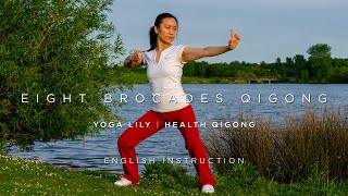 Eight Brocades Qigong Practice with English instruction [upl. by Svoboda392]