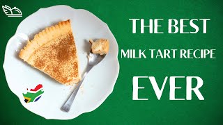 Perfecting the Best South African Milk Tart Recipe 2023  StepbyStep Guide [upl. by Ecnatsnoc]