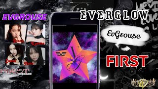 COMEBACK First  Everglow by EVGROUSE  Evgen Label [upl. by Roxana]