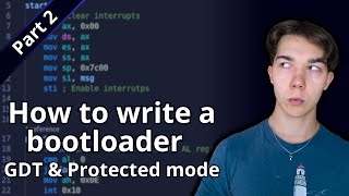 OS development 101  How to make a bootloader part 2  Protected Mode [upl. by Haikan]