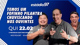 ESTÁDIO 97  220224  AO VIVO [upl. by Uwton]