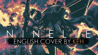 Ninelie  Kabaneri of the Iron Fortress ED English Cover by KEH [upl. by Greg75]