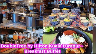 Hilton Breakfast Buffet at DoubleTree By Hilton Kuala Lumpur 吉隆坡希爾頓逸林酒店 2024DoubleTree by Hilton [upl. by Noryk661]