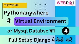 Deploy Django Project on PythonAnywhere with Virtual Environment amp MySQL Database  Full Guide 2024🔥 [upl. by Penelope]