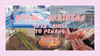 Royal Carribean Spectrum Of The Seas 4D3N Cruise To Penang  Eat Play Repeat  Day 1 🛳 [upl. by Eldorado363]