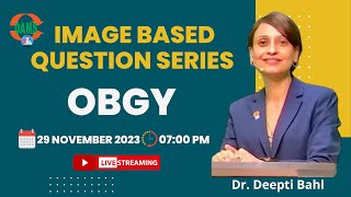 OBGY  Image Based Revision Session for NEETPG amp FMGE  Dr Deepti Bahl [upl. by Malia]