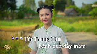 KARAOKE RƯỚC ĐÈN THÁNG TÁM🌼 Bé Mai Chi 🌼Chuẩn Beat Gốc [upl. by Karissa]