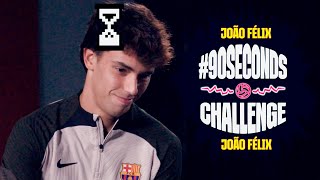 😂⏰ JOÃO FÉLIX FACES THE 90SECONDSCHALLENGE  FC BARCELONA [upl. by Holly134]