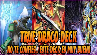 UN BUEN DECK PARA EMPEZAR A RANKEAR  TRUE DRACO DECK  YUGIOH DUEL LINKS [upl. by Kela436]