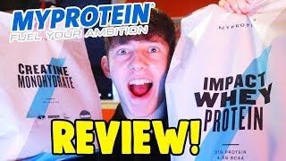 MYPROTEIN IMPACT WHEY PROTEIN amp CREATINE MONOHYDRATE REVIEW  THE BEST ON THE MARKET [upl. by Leslee]