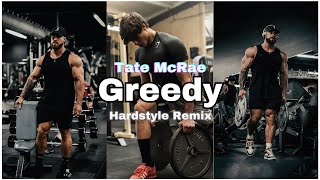 Tate McRae  Greedy Blasty Hardstyle Remix [upl. by Mallis]