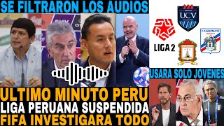 SE HIZO OFICIAL LA LIGA PERUANA SUSPENDIDA HASTA NUEVO AVISO LA FIFA INVESTIGARA A FONDO TODO [upl. by Philbin976]