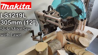 The Best Slide Miter Saw  Makita LS1219L 305mm 12quot 1800W DXT  Unbox and test [upl. by Richter850]