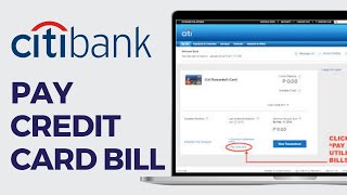 How to Pay Citibank Credit Card Bill EXPLAINED [upl. by Hedy]