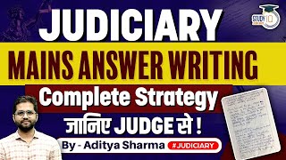 Judiciary Mains Answer Writing Strategy  Learn from Judge Aditya Sharma [upl. by Aratas]