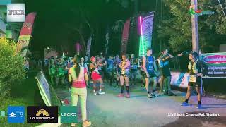 Ultra Trail Chiang Rai THA  Start 115 km Live [upl. by Lipfert855]