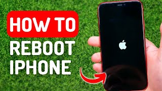 How to Reboot iPhone  Full Guide [upl. by Newlin]