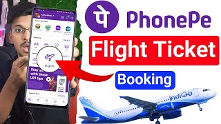 Flight ticket mobile se book kaise kare I phonepe se flight ticket booking karne ki tarika I [upl. by Crandale627]