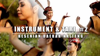 INSTRUMEN amp TARI 2 MUSIKBy BUDI P KESENIAN DAERAH KALTENG Official [upl. by Retrac246]