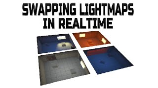 Swapping Lightmaps In Realtime [upl. by Gradey254]