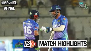 NailBiting Multan Sultans vs Islamabad United Final PSL Highlights [upl. by Nomannic493]