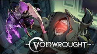 Voidwrought Gameplay PC [upl. by Enitsirc]