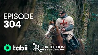 Resurrection Ertuğrul  Episode 304 [upl. by Tinaret618]