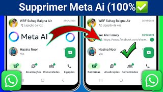 Comment supprimer Meta Ai sur Whatsapp  Désactiver Meta Ai de Whatsapp [upl. by Aynosal]